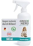 Green Hero Mittel gegen Juckreiz bei Milben 500 ml für Hunde & Katzen | Haustierpflege Spray unterstützt den Regenerationsprozess bei Grasmilben Milben Räude Reizungen Läusen Anti Juckreiz